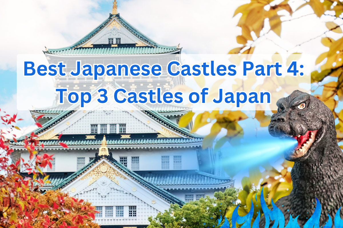 Best Japanese Castles